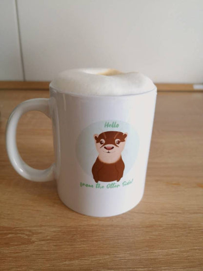 Hello from the Otter Side! | Süße Tasse mit kleinem Otter und Spruch