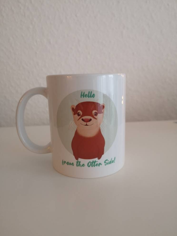 Hello from the Otter Side! | Süße Tasse mit kleinem Otter und Spruch