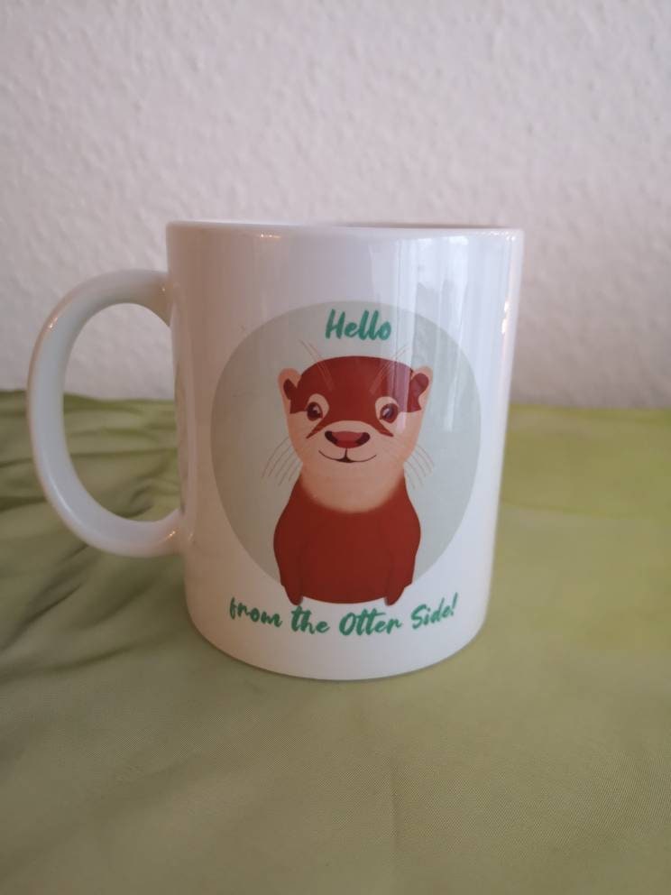 Hello from the Otter Side! | Süße Tasse mit kleinem Otter und Spruch