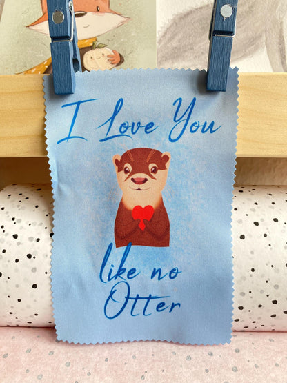 Otter-Glasreinigungstuch, Brillenputztücher mit Motiv "I Love You Like no Otter" | Mikrofaser Tuch | perfekt für alle Verliebten und Paare